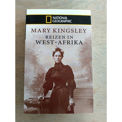 Reizen in West-Afrika - Mary Kingsley